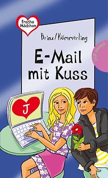 Freche Mädchen – freche Bücher!: E-Mail mit Kuss