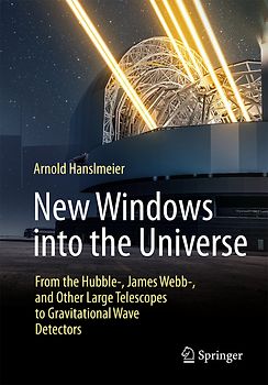 New Windows into the Universe