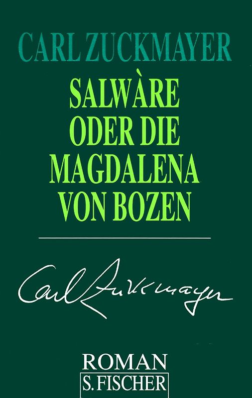 Salwàre oder Die Magdalena von Bozen