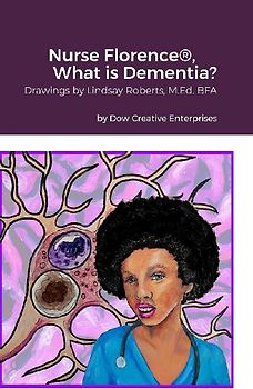 Nurse Florence®, What is Dementia?