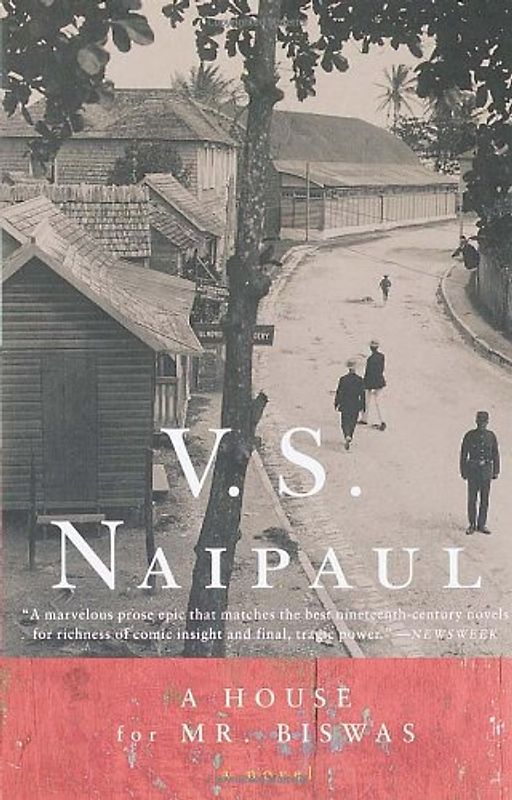 A House for Mr. Biswas: A Novel (Vintage International) - V.S. Naipaul