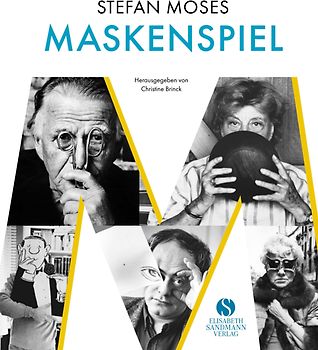 stefan moses - MASKENSPIELE