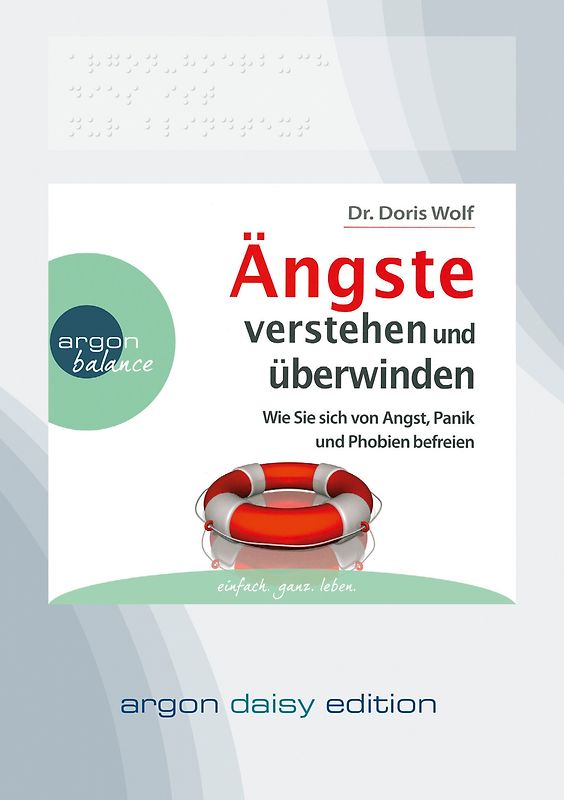 Ängste verstehen und überwinden (DAISY Edition)