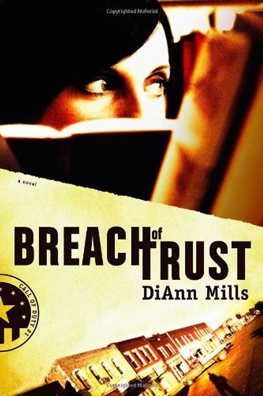 Breach of Trust (Call of Duty (Tyndale Paperback)) - Mills, DiAnn