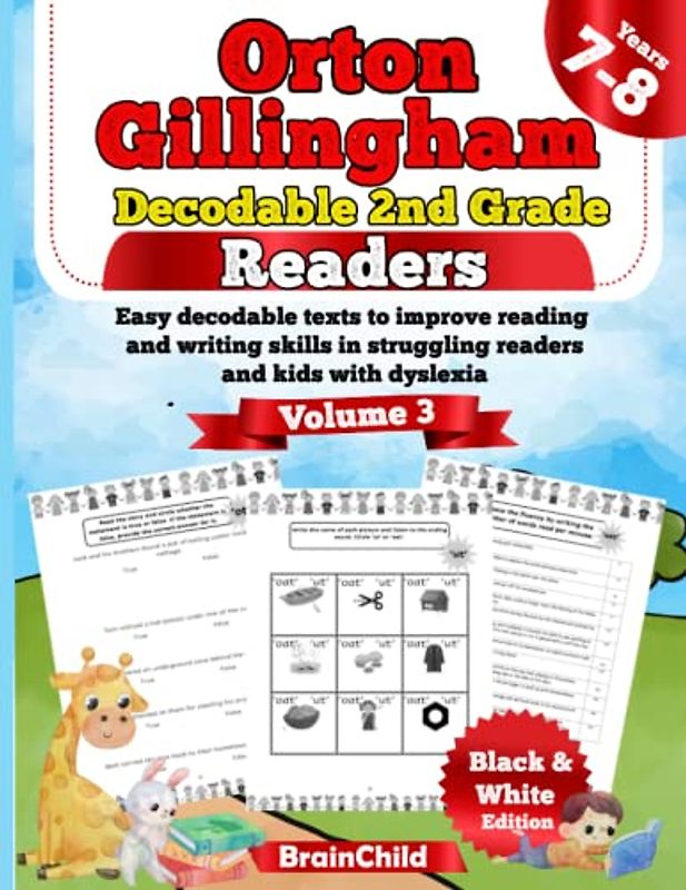 Orton Gillingham Decodable 2nd Grade Readers . Easy decodable texts to improve reading and writing skills in struggling readers and kids with dyslexia. Volume 3. Grade 2. Black & White Edition.