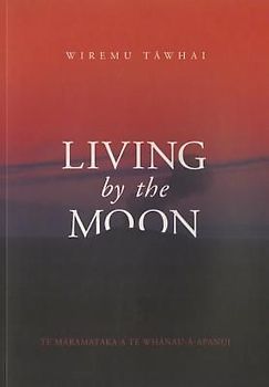 Living by the Moon