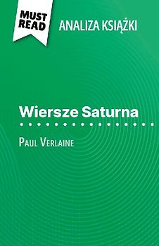 Wiersze Saturna ksi¿¿ka Paul Verlaine (Analiza ksi¿¿ki)