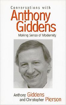 Conversations with Anthony Giddens