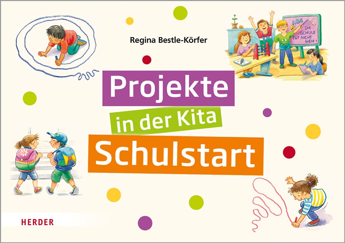 Projekte in der Kita: Schulstart