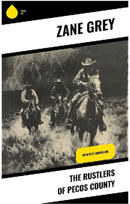 The Rustlers of Pecos County