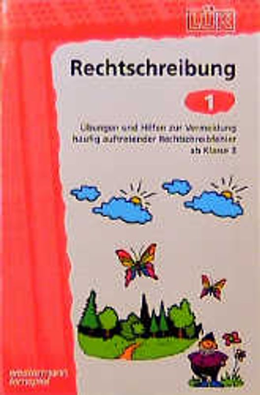 LÜK-Übungshefte / LÜK. Deutsch / 3./4./5./6. Klasse - Deutsch: Null Fehler im Rechtschreiben