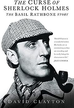 The Curse of Sherlock Holmes: The Basil Rathbone Story