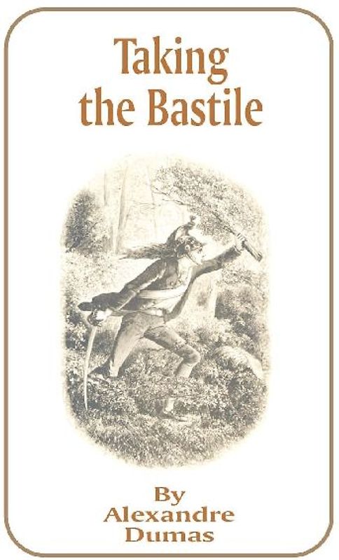 Taking the Bastile