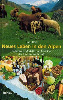 Neues Leben in den Alpen