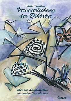 Verinnerlichung der Diktatur