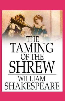 The Taming of the Shrew Annotated