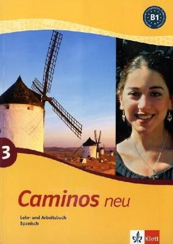 Caminos / Lehr- und Arbeitsbuch zum Übungsteil 2. Spanisch als 3. Fremdsprache