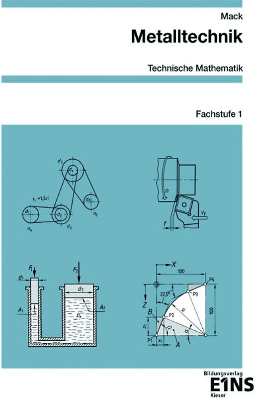 Metalltechnik - Technische Mathematik