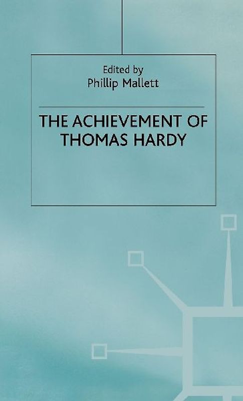 The Achievement of Thomas Hardy
