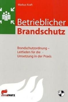 Betrieblicher Brandschutz