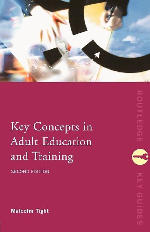 Key Concepts in Adult Education and Training