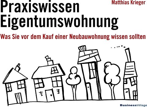 Praxiswissen Eigentumswohnung