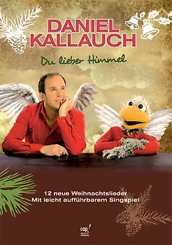 Du lieber Himmel. Liederheft zur CD