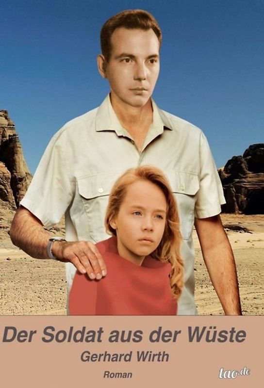 Der Soldat aus der Wüste