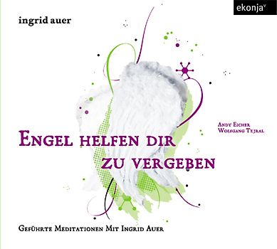 Engel helfen dir zu vergeben