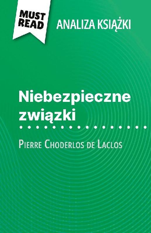 Niebezpieczne zwi¿zki ksi¿¿ka Pierre Choderlos de Laclos (Analiza ksi¿¿ki)