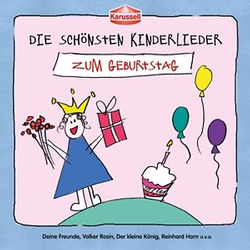 Various - Die Schönsten Kinderlieder - Zum Geburtstag