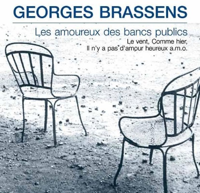 Georges Brassens - Les Amoureux des Banc Publics