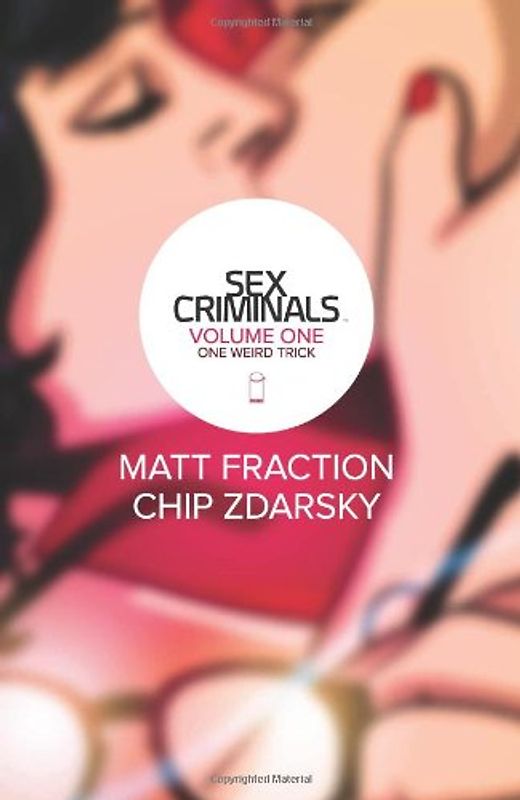 Sex Criminals - Chip Zdarsky, Matt Fraction &