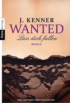 Wanted (3): Lass dich fallen