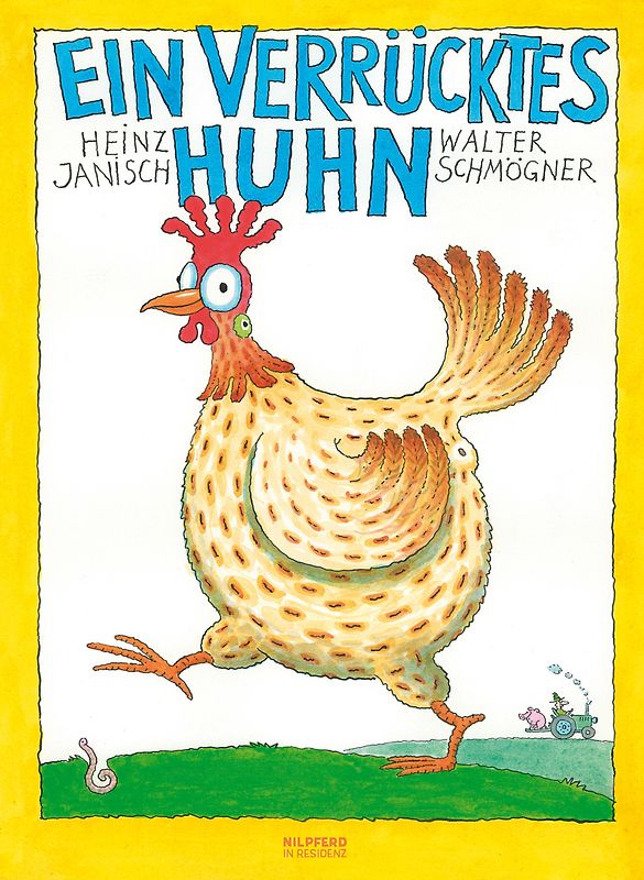 Ein verrücktes Huhn