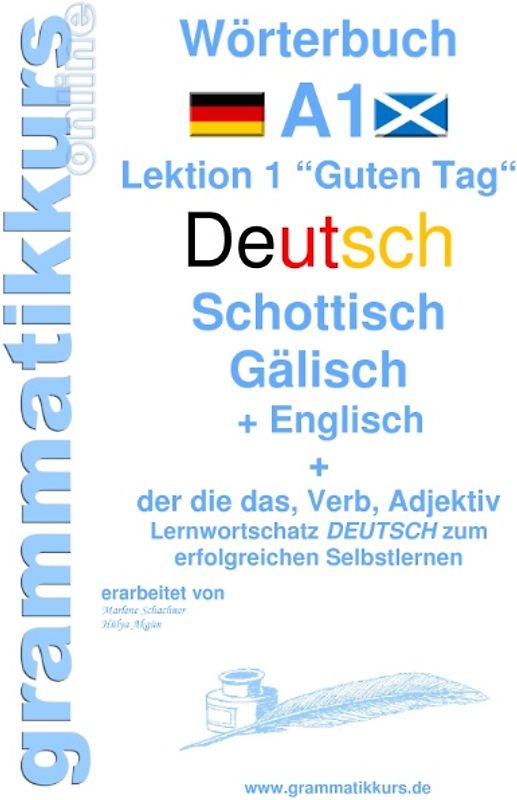 Wörterbuch Deutsch - Schottisch - Gälisch Englisch