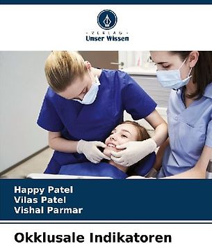 Okklusale Indikatoren