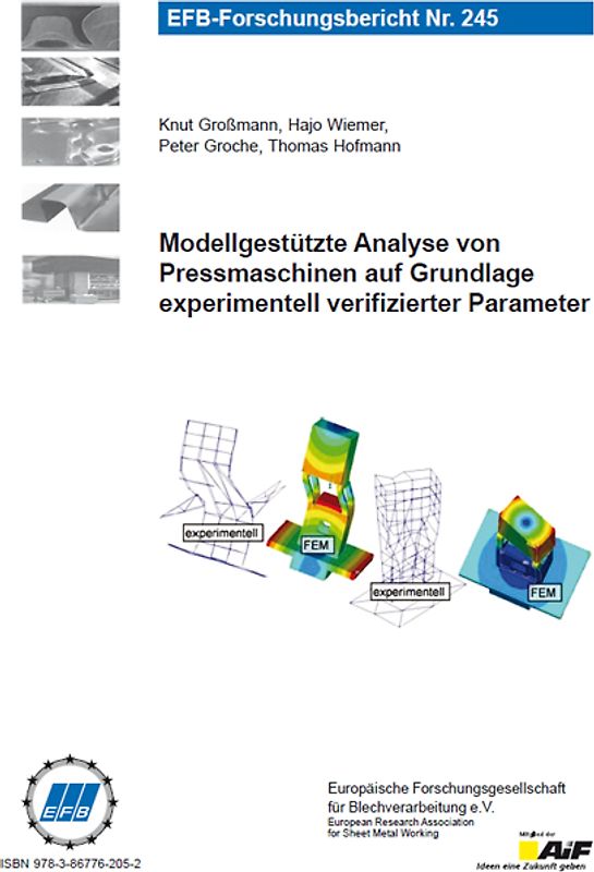 Modellgestützte Analyse von Pressmaschinen auf Grundlage experimentell verifizierter Parameter