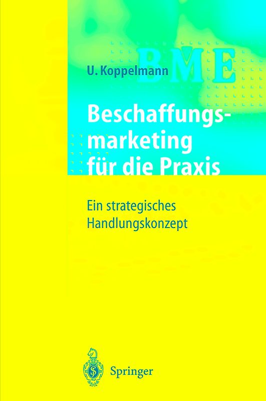 Beschaffungsmarketing für die Praxis