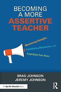 Becoming a More Assertive Teacher