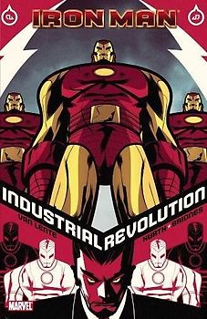 Iron Man: Industrial Revolution (Iron Man (Marvel Hardcover Unnumbered)) - Fred Van Lente