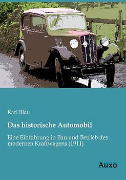 Das historische Automobil
