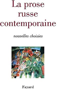 La prose russe contemporaine