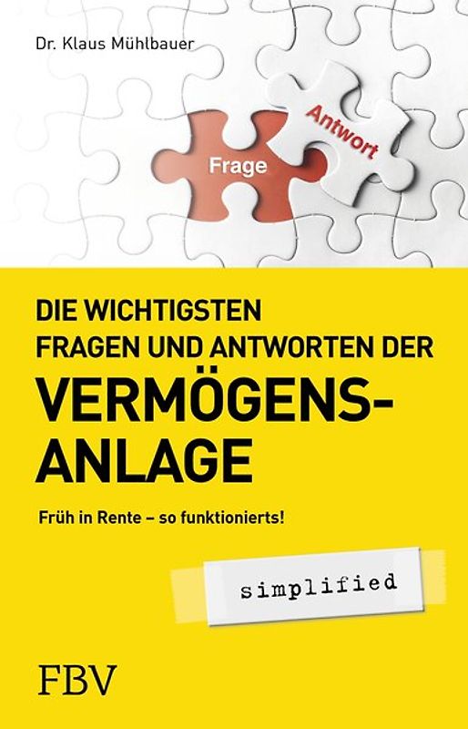 Die 133 wichtigsten Fragen und Antworten zur Vermögensanlage simplified