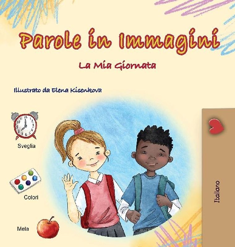 Words in Pictures - My Day (Italian Children's Book)