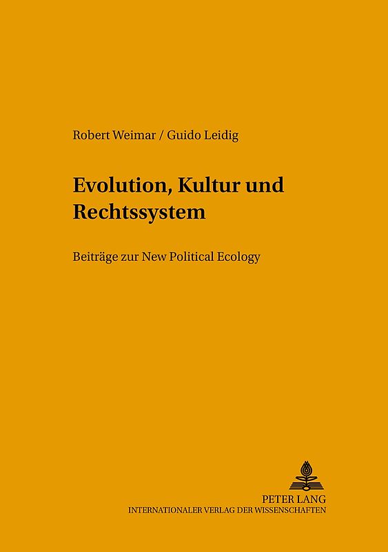 Evolution, Kultur und Rechtssystem