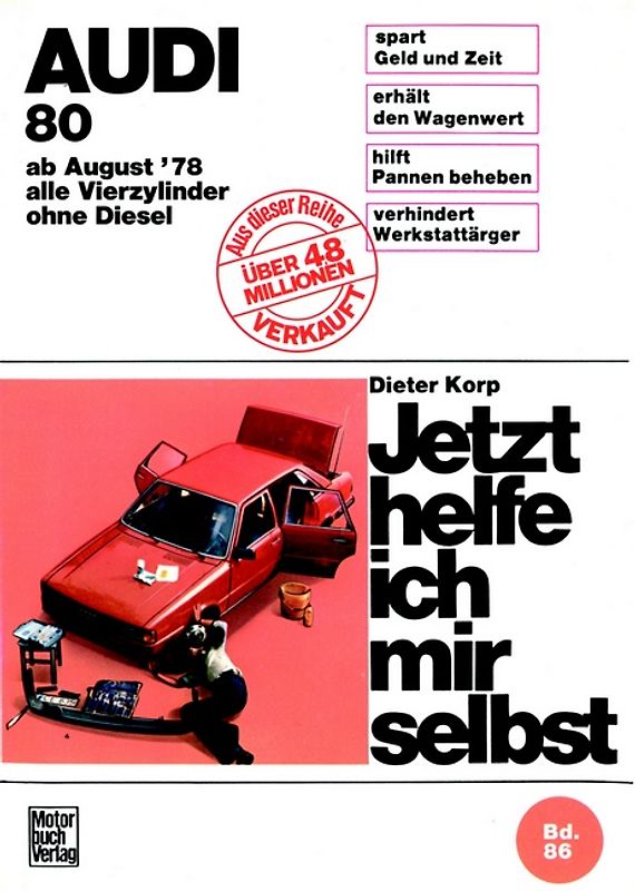 Audi 80 August 78 bis August 86