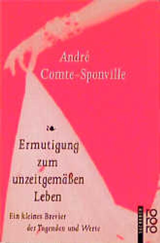 Ermutigung zum unzeitgemäßen Leben