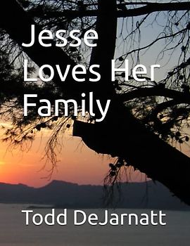 Jesse Loves Her Family