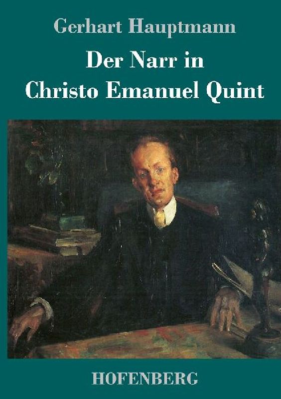 Der Narr in Christo Emanuel Quint